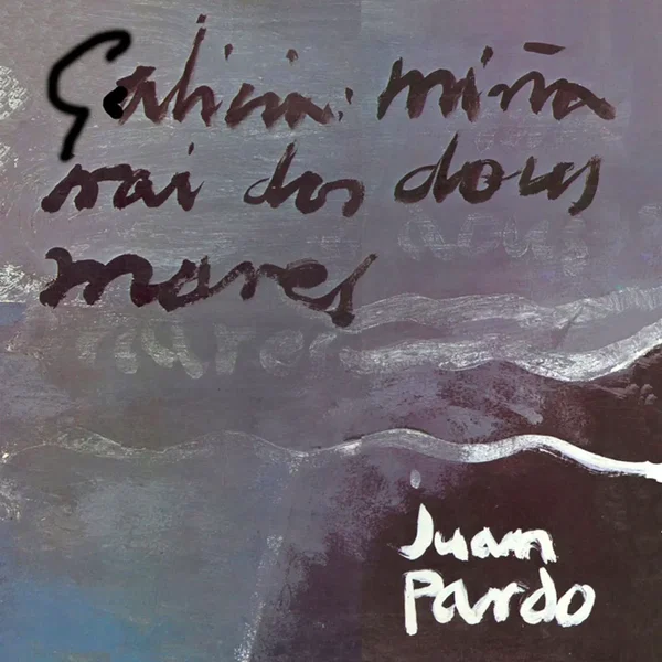Galicia: miña nai dos dous mares