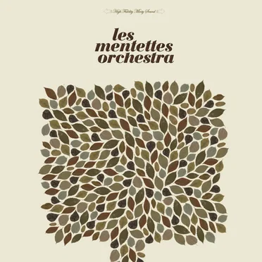 Les Mentettes Orchestra by Les Mentettes Orchestra - album cover