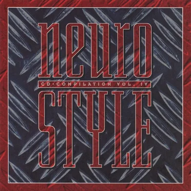 Neurostyle, Volume IV by Various Artists - album cover