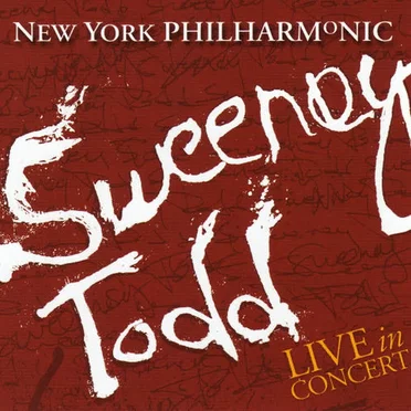 Sweeney Todd: Live at the New York Philharmonic