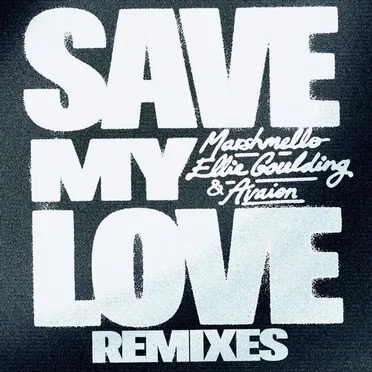 Save My Love (Remixes)