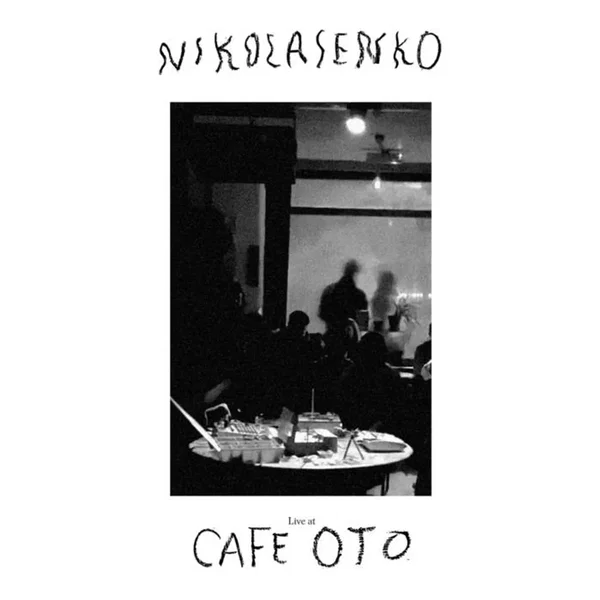 Live at Cafe Oto