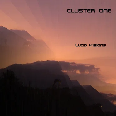 Lucid Visions by Cluster One - album cover