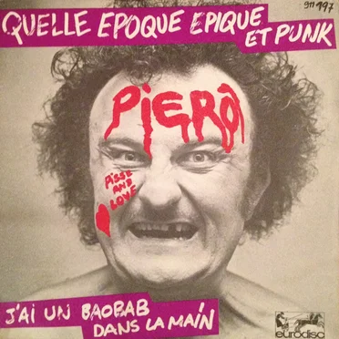 Quelle époque épique et punk by Pierô - album cover