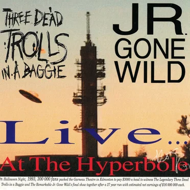 Live at The Hyperbole by Jr. Gone Wild - album cover