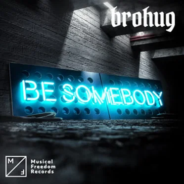 Be Somebody