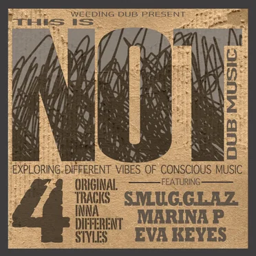 This Is NOT Dub Music