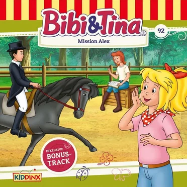 Bibi & Tina, Folge 92: Mission Alex by Bibi & Tina - album cover