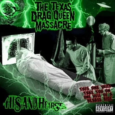 His and Hearse by The Texas Drag Queen Massacre - album cover