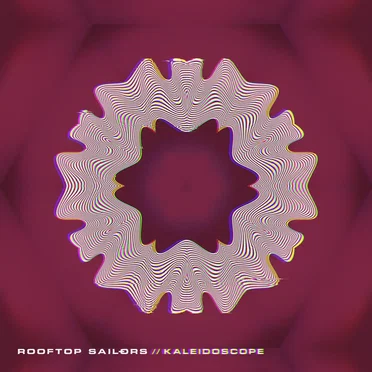 Kaleidoscope by Rooftop Sailors - album cover