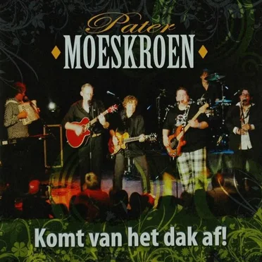 Kom van het dak af!