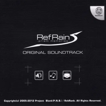 RefRain - prism memories - ORIGINAL SOUNDTRACK by 竜ライター - album cover