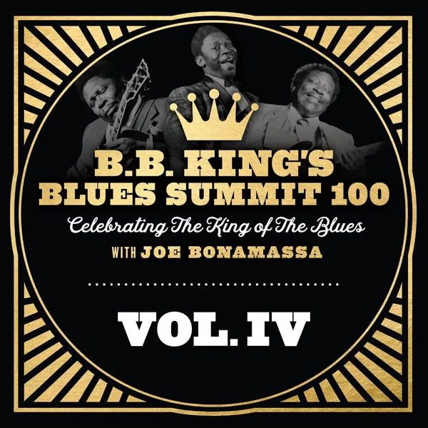 B.B. King’s Blues Summit 100, Vol. IV