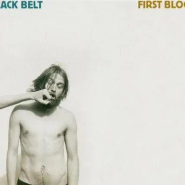 First Blood by Black Belt - album cover