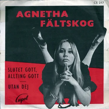 Slutet gott, allting gott / Utan dej