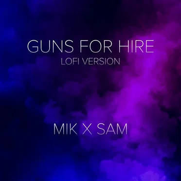 Guns for Hire (Arcane Lofi)