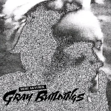 Gray Buildings