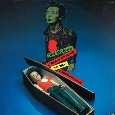 My Way / Something Else / C’mon Everybody