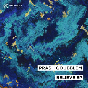 Believe EP by Dubblem - album cover