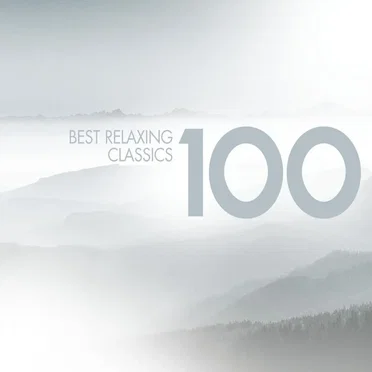 100 Best Relaxing Classics by Various Artists - album cover