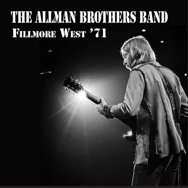 Fillmore West ’71 (1‐31‐71, Pt. 1)