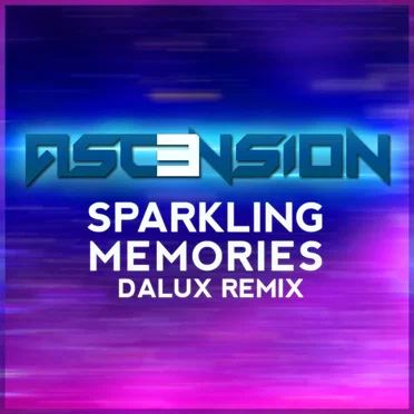 Sparkling Memories (Dalux remix)