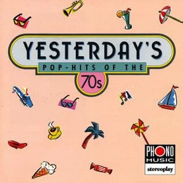 Stereoplay Yesterday’s Pop‐Hits of the 70s by Various Artists - album cover
