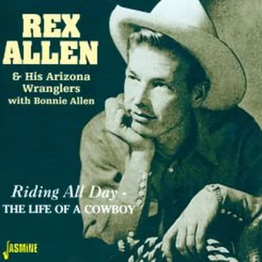 Riding All Day - The Life of a Cowboy