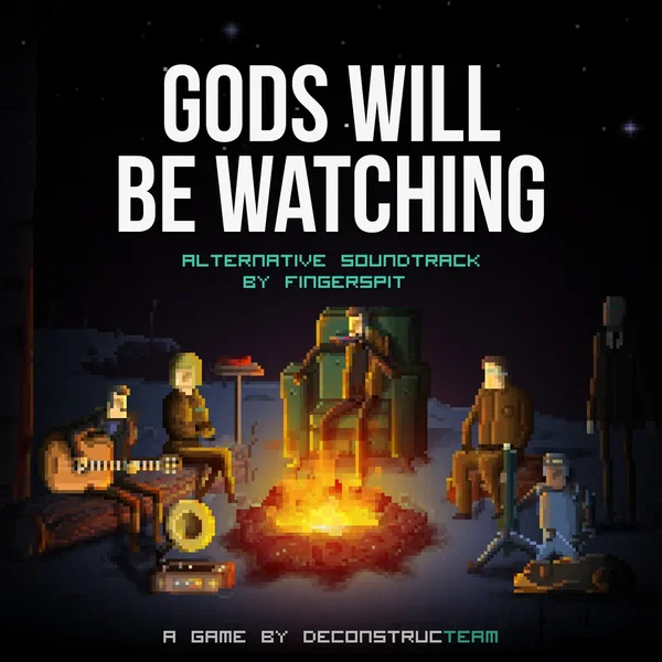 Gods Will Be Watching: Alternative Soundtrack