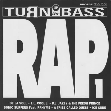 Turn Up The Bass: Rap, Volume 1 by Various Artists - album cover
