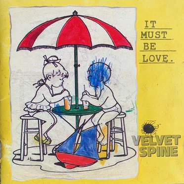 It Must Be Love by Velvet Spine - album cover