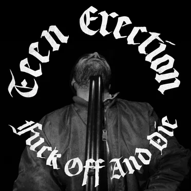 Fuck Off and Die