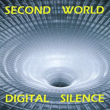 Digital Silence by Second World - album cover