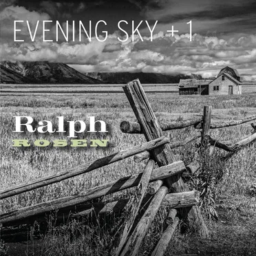 Evening Sky + 1: Ralph Rosen