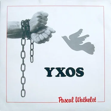 Yxos by Pascal Wathelet - album cover