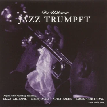 The Ultimate Jazz Trumpet by Various Artists - album cover