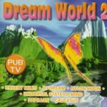 Dream World 2 by Various Artists - album cover