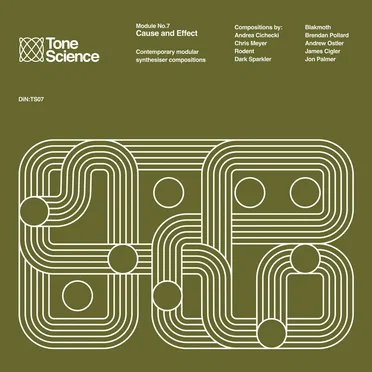 Tone Science, Module No.7: Cause and Effect by Various Artists - album cover