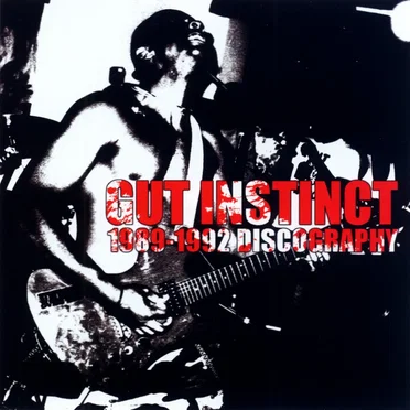 Discography 89-92 by Gut Instinct - album cover