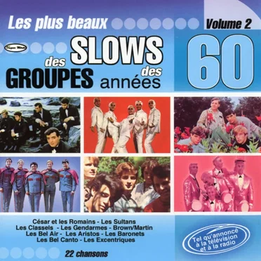 Les plus beaux slows des groupes des années 60 Vol.2 by Various Artists - album cover