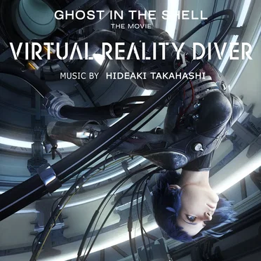 攻殻機動隊 新劇場版 VIRTUAL REALTY DIVER by Hideaki Takahashi - album cover