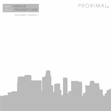 Proximity One: Narrative Remixes by Various Artists - album cover
