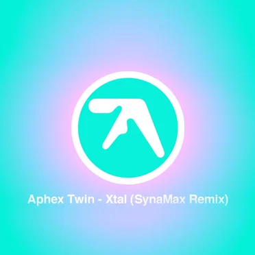 Xtal (SynaMax Remix)