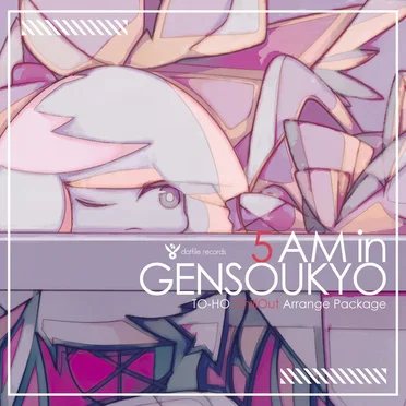5AM in GENSOUKYO TO-HO ChillOut Arrange Package