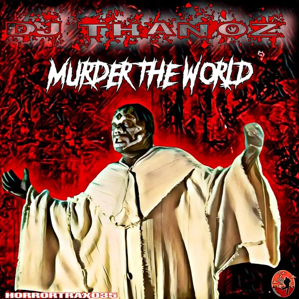 Murder the World