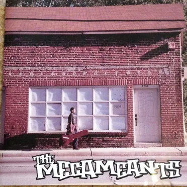 The Megameants