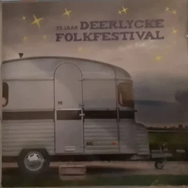 15 Jaar Deerlycke Folkfestival by Various Artists - album cover