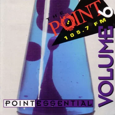 105.7 The Point - Pointessential Volume 6 by Various Artists - album cover