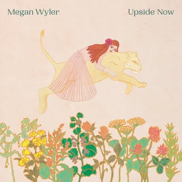Upside Now by Megan Wyler - album cover