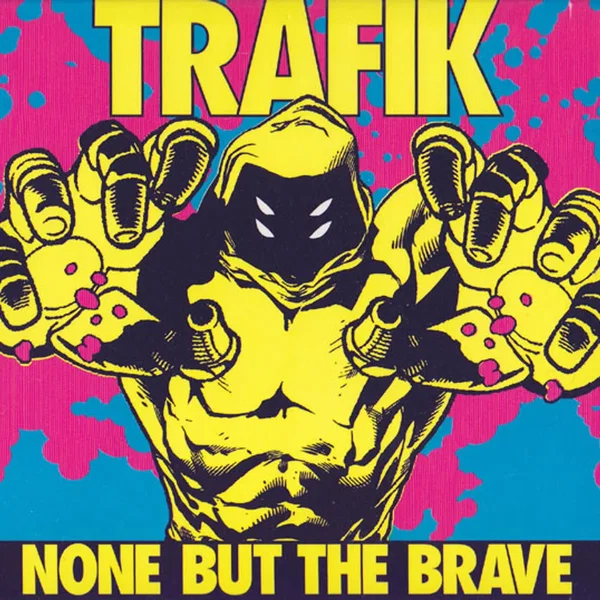 None But The Brave